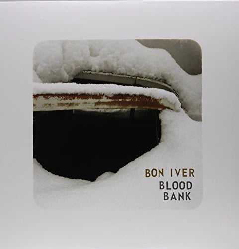 Blood Bank - Bon Iver