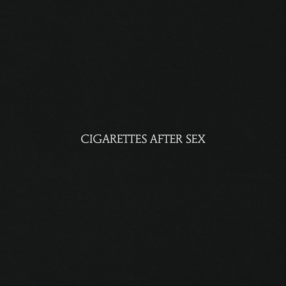 Cigarettes After Sex- Cigarettes After Sex [Explicit Content]