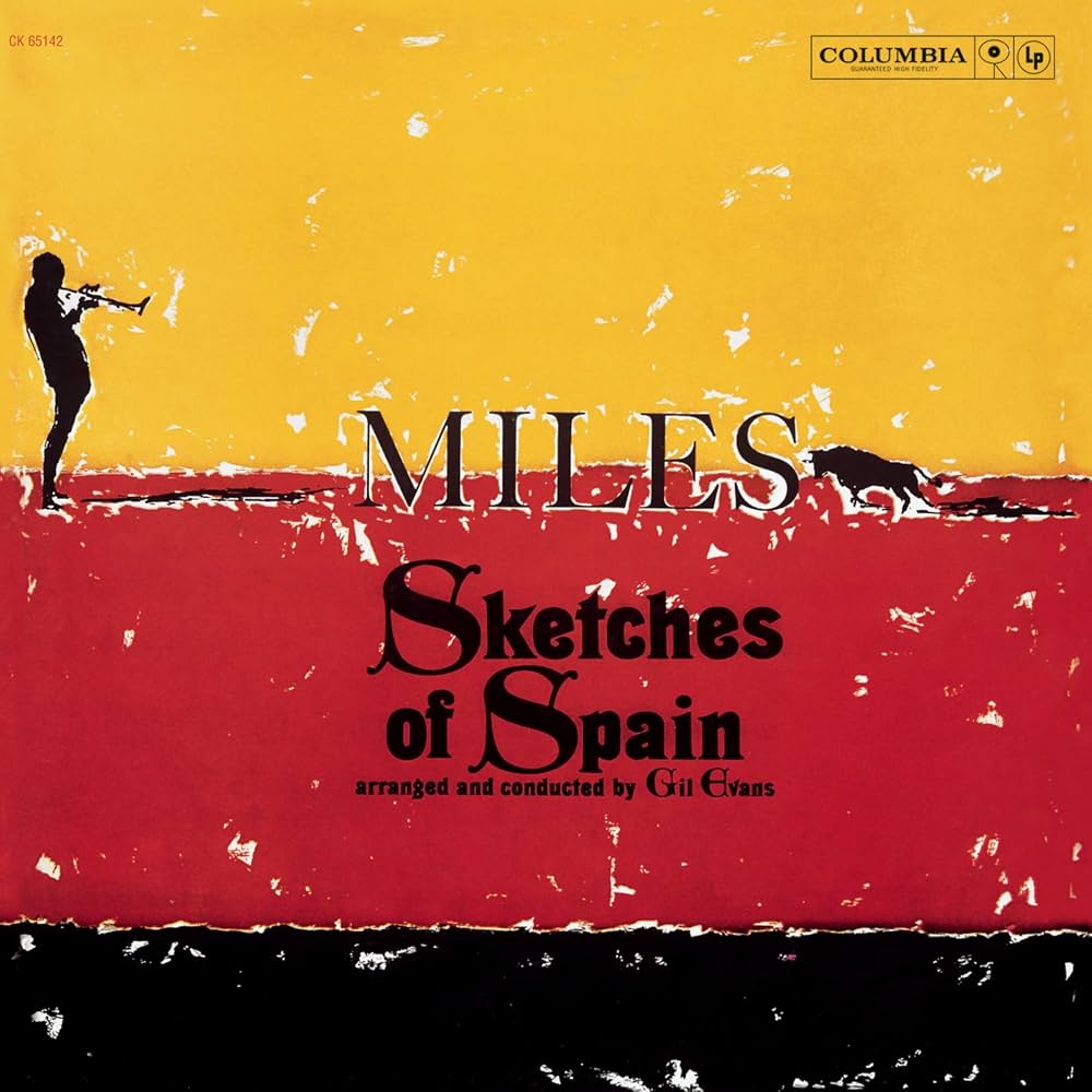 Miles Davis- Sketches of Spain