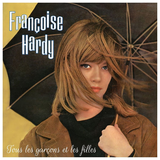 Francoise Hardy- Tous Les  Garçons Et Les Filles