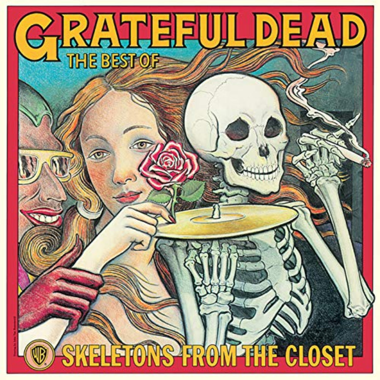 Skeletons From The Closet: The Best Of Grateful Dead - Grateful Dead