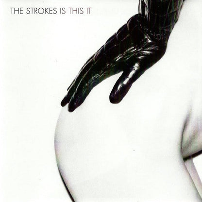 The Strokes- Is This It