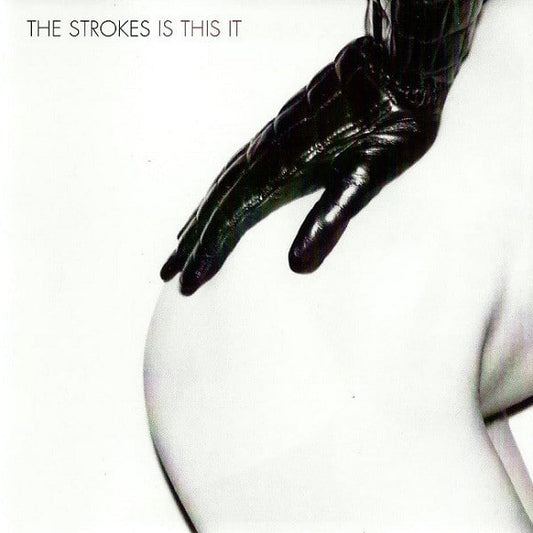 The Strokes- Is This It