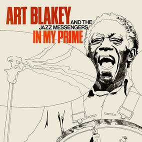 In My Prime RSD - Art Blakey & The Jazz Messengers