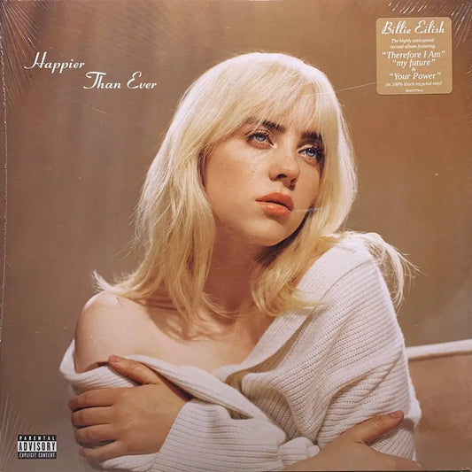Happier Than Ever - Billie Eillish