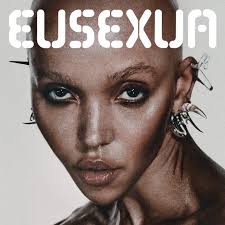 EUSEXUA- FKA Twigs