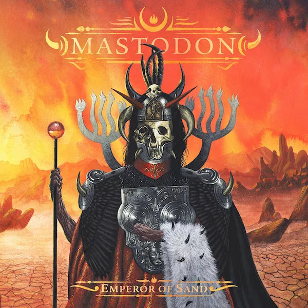 Emperor of Sand - Mastodon