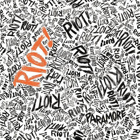 Riot  - Paramore