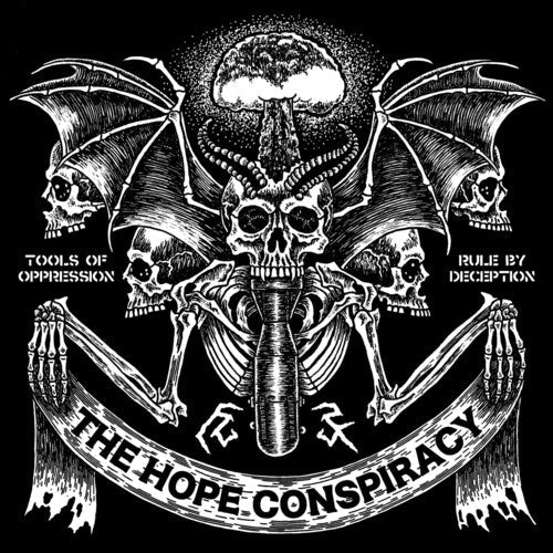 Tools Of Oppression / Rule By Deception - The Hope Conspiracy